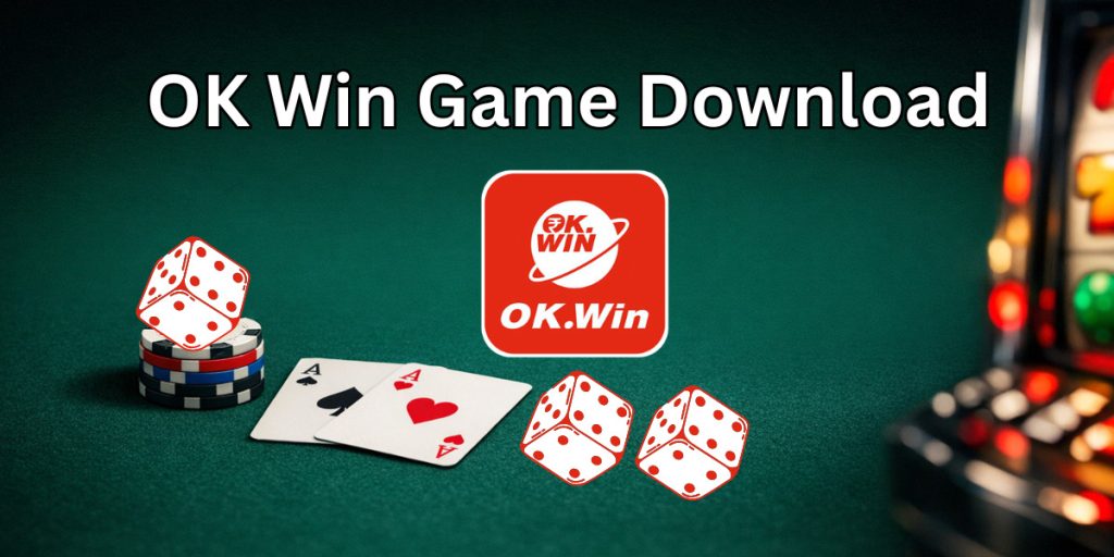 OK Win Game Download