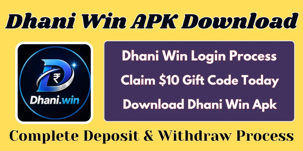 Dhani Win APK Download